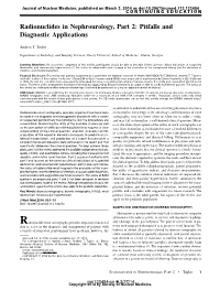 Radionuclides in Nephrourology, Part 2: Pitfalls and Diagnostic Applications