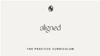 The Practice Course Curriculum