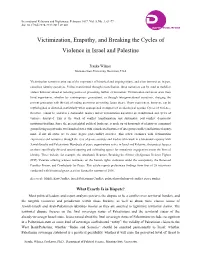 Victimization, Empathy, and Breaking the Cycles of Violence in Israel and Palestine