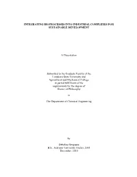 Integrating Bioprocesses Into Industrial Complexes for Sustainable Development