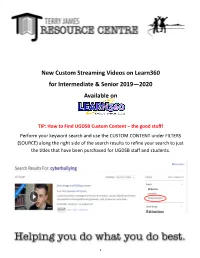 Intermediate & Senior – Custom Content on Learn360 – 2019 – 2020