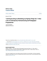 "Learning by Doing, by Wondering, by Figuring Things Out:" a New Look at Contemporary Homeschooling and Pedagogical Progressivism