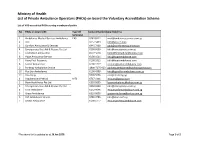 Ministry of Health List of Private Ambulance Operators (Paos) on Board the Voluntary Accreditation Scheme