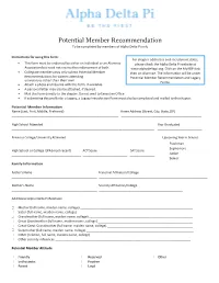 Potential Member Recommendation to Be Completed by Members of Alpha Delta Pi Only