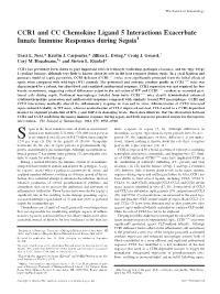 Responses During Sepsis Interactions Exacerbate Innate Immune CCR1