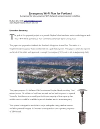 Emergency Wi-Fi Plan for Portland a Proposal for Solar-Powered Wifi Hotspots Using Consumer Satellites