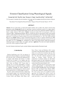 Emotion Classification Using Physiological Signals