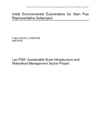 Initial Environmental Examination for Nam Pua Representative Subproject