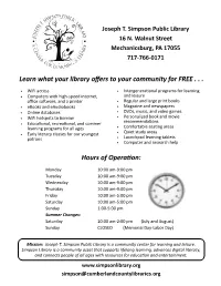 Learn What Your Library Offers to Your Community for FREE