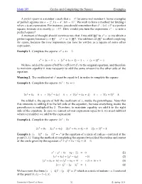 Math 135 Circles and Completing the Square Examples a Perfect Square