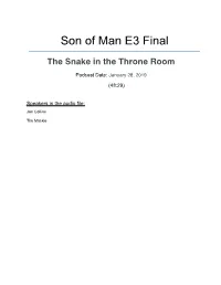 SOM E3 the Snake in the Throne Room Transcript