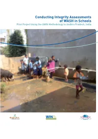 Conducting Integrity Assessments of WASH in Schools Pilot Project Using the AWIS Methodology in Andhra Pradesh, India