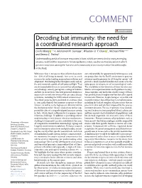 Decoding Bat Immunity: the Need for a Coordinated Research Approach
