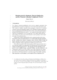 Morphosyntactic Alignment, Pattern Replication, and the Classical Armenian Periphrastic Perfect