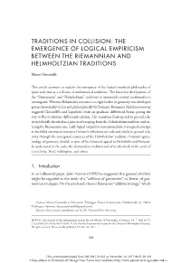 Traditions in Collision: the Emergence of Logical Empiricism Between the Riemannian and Helmholtzian Traditions