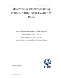Monitoring and Networking for Sea Turtle Conservation in India