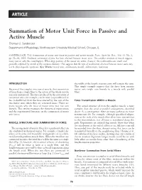 Summation of Motor Unit Force in Passive and Active Muscle Thomas G