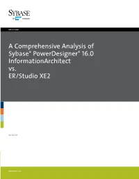 A Comprehensive Analysis of Sybase Powerdesigner 16.0