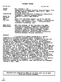 DOCUMENT RESUME FL 015 507 AUTHOR Das, Bikram K., Ed. Communicative Language Teaching. Selected Papers from the RELC Seminar