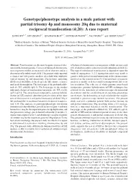 Genotype/Phenotype Analysis in a Male Patient with Partial Trisomy 4P and Monosomy 20Q Due to Maternal Reciprocal Translocation (4;20): a Case Report