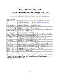 Lunar Science with ARTEMIS: a Journey from the Moon’S Exosphere to Its Core