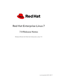 Red Hat Enterprise Linux 7 7.9 Release Notes
