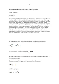 Einstein's 1916 Derivation of the Field Equations