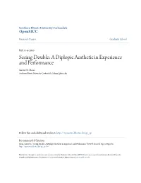Seeing Double: a Diplopic Aesthetic in Experience and Performance Samuel S