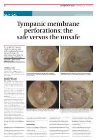 Tympanic Membrane Perforations: the Safe Versus the Unsafe