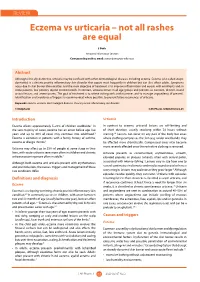 Eczema Vs Urticaria – Not All Rashes Are Equal