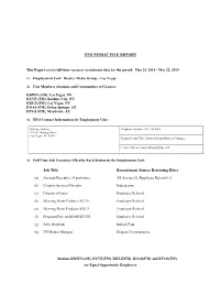 EEO PUBLIC FILE REPORT Job Title Recruitment Source Referring Hiree