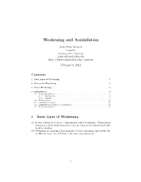Weakening and Assimilation