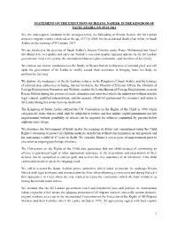 1 STATEMENT on the EXECUTION of RIZANA NAFEEK in the KINGDOM of SAUDI ARABIA on 09.01.2013 We, the Undersigned, Condemn in the S