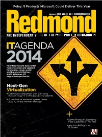 ITAGENDA 2014 Priorities Include Datacenter Modernization and Support for Mobile, Cloud, Social and Big Data Initiatives, While Windows XP Migration Tops the List