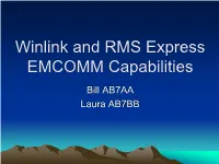 Winlink and RMS Express EMCOMM Capabilities