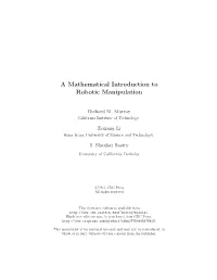 A Mathematical Introduction to Robotic Manipulation