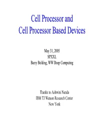 Cell Processorprocessor Andand Cellcell Processorprocessor Basedbased Devicesdevices