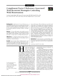 Complement Factor I Deficiency Associated with Recurrent Meningitis Coinciding with Menstruation