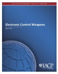Electronic Control Weapons
