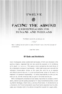 Facing the Absurd Existentialism for Humans and Programs