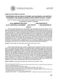 Identification and Prevalence of Potato Cyst Nematodes and Root-Knot