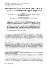 Translating Metaphor and Simile from Persian to English: a Case Study of Khayyam‘S Quatrains