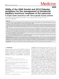 Utility of the 2006 Sendai and 2012 Fukuoka Guidelines for The