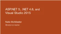 ASP.NET 5, .NET 4.6, and Visual Studio 2015