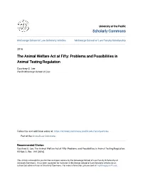 The Animal Welfare Act at Fifty: Problems and Possibilities in Animal Testing Regulation