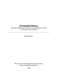 The Role of Meditation and Other Contemplative Practices in American Life and Work