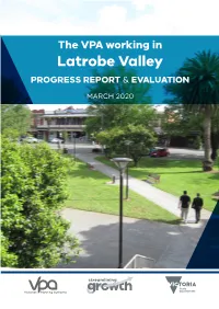 The VPA Working in Latrobe Valley PROGRESS REPORT & EVALUATION