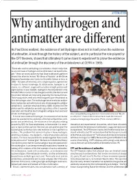 Why Antihydrogen and Antimatter Are Different As Paul Dirac Realized, the Existence of Antihydrogen Does Not in Itself Prove the Existence of Antimatter
