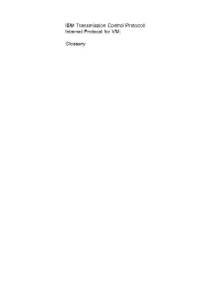 IBM Transmission Control Protocol/ Internet Protocol for VM
