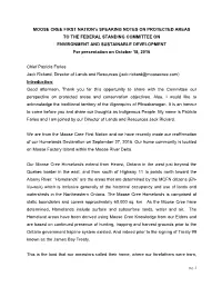 MOOSE CREE FIRST NATION's SPEAKING NOTES ON